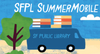 An illustrated blue van with SF Public Library on the side that is surrounded by blue sky, a tree and sand-colored ground.