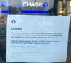 Sign notifying public of Chase Bank's closure